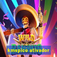 kmspico ativador